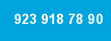 923 918 78 90